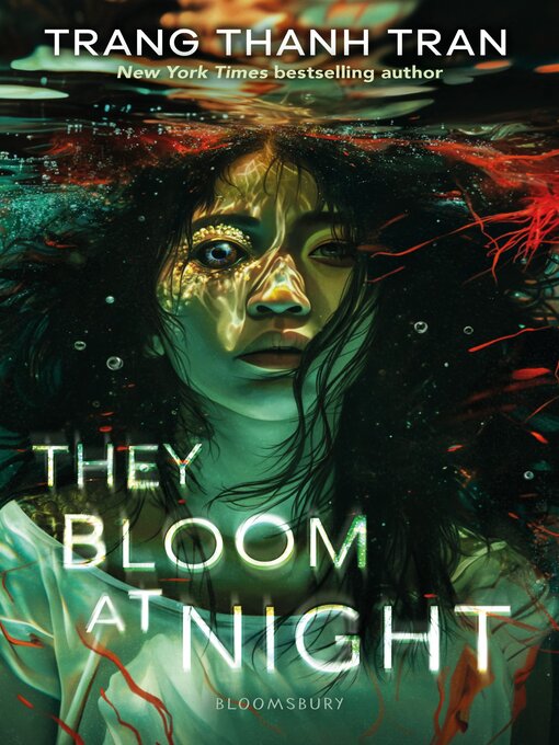 Title details for They Bloom at Night by Trang Thanh Tran - Available